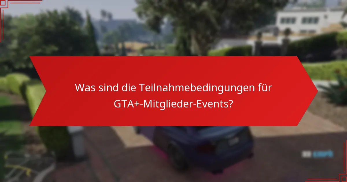 Wie erfolgt die Interaktion innerhalb der Community während GTA+-Events?