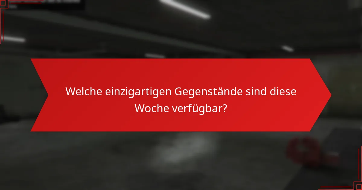 Was sind die zeitlich begrenzten Angebote für diese Woche?